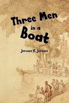 Three Men in a Boat - Jerome, K. Jerome