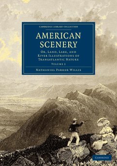 American Scenery - Willis, Nathaniel Parker