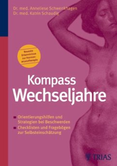 Kompass Wechseljahre - Schwenkhagen, Anneliese; Schaudig, Katrin