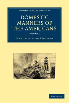 Domestic Manners of the Americans - Trollope, Frances Milton; Frances Milton, Trollope