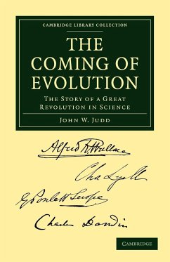 The Coming of Evolution - Judd, John W.