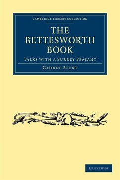 The Bettesworth Book - Sturt, George