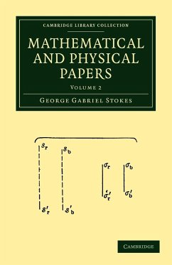 Mathematical and Physical Papers - Stokes, George Gabriel