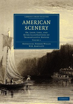 American Scenery - Willis, Nathaniel Parker