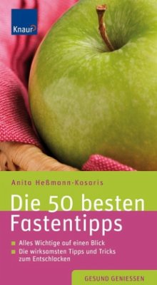 Die 50 besten Fastentipps - Heßmann-Kosaris, Anita