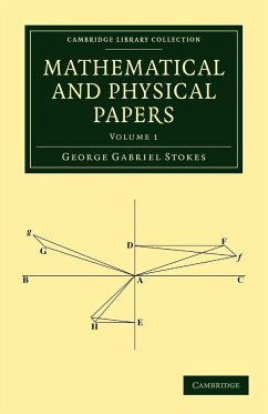 Mathematical and Physical Papers - Stokes, George Gabriel