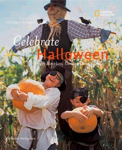 Celebrate Halloween: With Pumpkins, Costumes, and Candy - Heiligman, Deborah