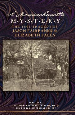 A Massachusetts Mystery - Fairbanks, Jason; Fales, Elizabeth