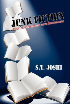 Junk Fiction - Joshi, S. T.