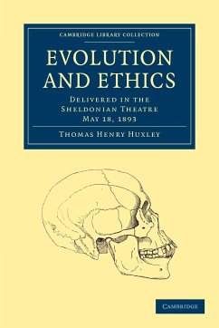 Evolution and Ethics - Huxley, Thomas Henry