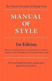 Manual of Style (Chicago 1st Edition)