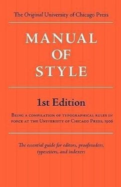 Manual of Style (Chicago 1st Edition)