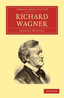 Richard Wagner - Hueffer, Francis