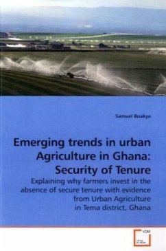 Emerging trends in urban Agriculture in Ghana: Security of Tenure