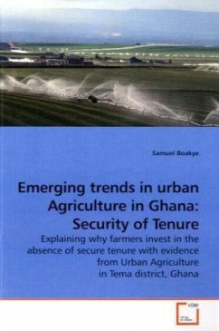 Emerging trends in urban Agriculture in Ghana: Security of Tenure - Boakye, Samuel