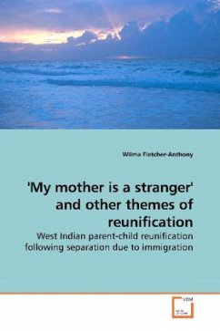 'My mother is a stranger' and other themes of reunification - Fletcher-Anthony, Wilma