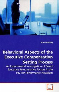 Behavioral Aspects of the Executive Compensation Setting Process - Fleming, Arron