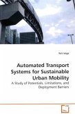 Automated Transport Systems for Sustainable Urban Mobility