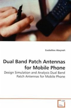 Dual Band Patch Antennas for Mobile Phone - Abayneh, Esuballew