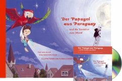 Der Papagei aus Paraguay, m. Audio-CD - Maus, Christoph