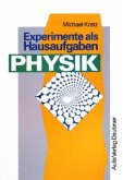 Experimente als Hausaufgaben Physik