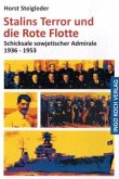 Stalins Terror und die Rote Flotte