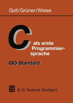 C als erste Programmiersprache: ISO-Standard - Herbert, Wiese