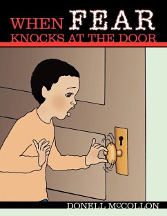 When FEAR Knocks at the Door - McCollon, Donell