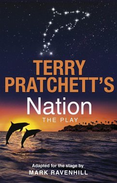 Nation: The Play - Ravenhill, Mark; Pratchett, Terry