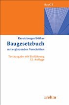 Baugesetzbuch mit ergänzenden Vorschriften - Krautzberger, Michael / Söfker, Wilhelm