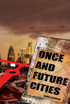 Once and Future Cities (Paperback) - Ashley, Allen