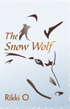 The Snow Wolf - Rikki O., O.