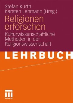 Religionen erforschen - Kurth, Stefan / Lehmann, Karsten (Hrsg.)