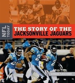 The Story of the Jacksonville Jaguars - Pueschner, Gordon