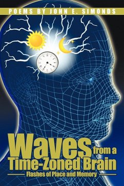Waves from a Time-Zoned Brain