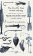 The Dry Fly Fast Water - Fishing with... - Bild 1