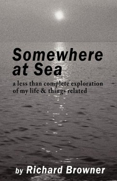 Somewhere at Sea - Richard Browner