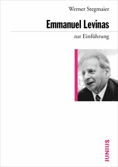 Emmanuel Levinas zur Einführung - Stegmaier, Werner