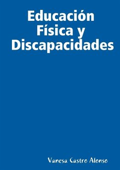 Educación Física y Discapacidades - Alonso, Vanesa Castro