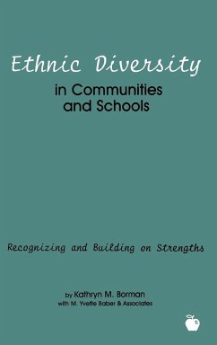 Ethnic Diversity in Communities and Schools - Borman, Kathryn; Baber, M. Yvette; Borman, Kathryn M.
