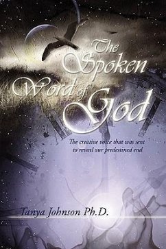 The Spoken Word Of God - Ph. D, Tanya Johnson