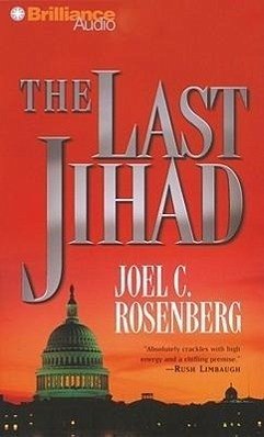 The Last Jihad - Rosenberg, Joel C.