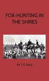 Fox-Hunting in the Shires