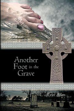Another Foot in the Grave - Allen, Erin
