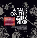 A Talk on the Wild Side, Bildband u. 4 Audio-CDs