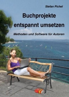 Buchprojekte entspannt umsetzen