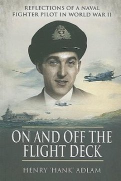 On and Off the Flight Deck - Adlam, Henry