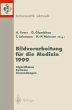 Bildverarbeitung für die Medizin 1999 - Bild 1