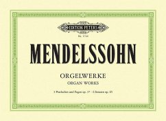 Orgelwerke - Mendelssohn Bartholdy, Felix