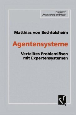 Agentensysteme - Bechtolsheim, Matthias von